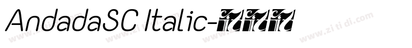 AndadaSC Italic字体转换